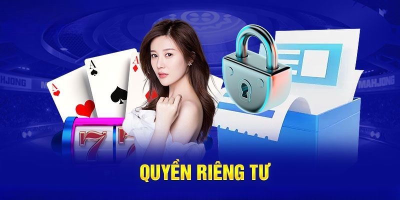 Tìm hiểu về quyền riêng tư Kubet77